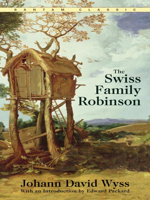 Title details for The Swiss Family Robinson by Johann David Wyss - Wait list